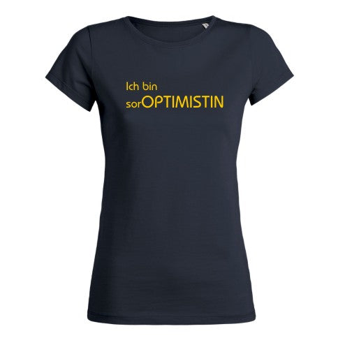SI-T-Shirt "ich bin sorOPTIMISTIN" (lady)
